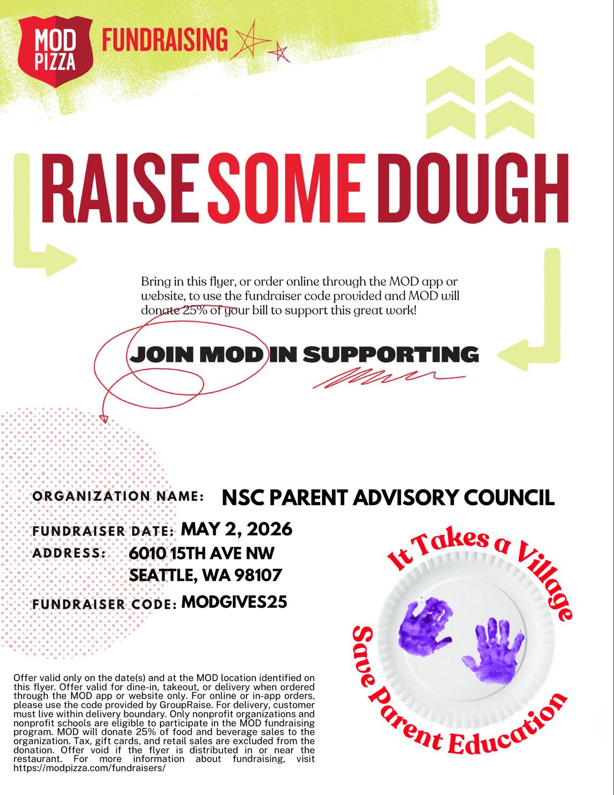 MOD Pizza Fundraising. Raise some dough. Join MOD in supporting. It takes a village. Save Parent Education. 