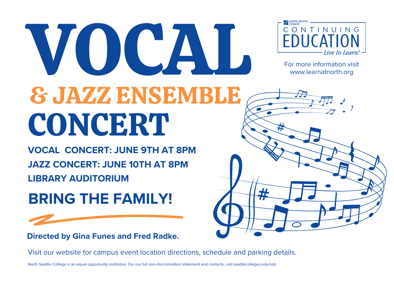 Text: Vocal & Jazz Ensemble concert. June 9 and 10 at 8 p.m. Bring the family. Directed by Gina Funes and Fred Radke. Image: Music staffs.